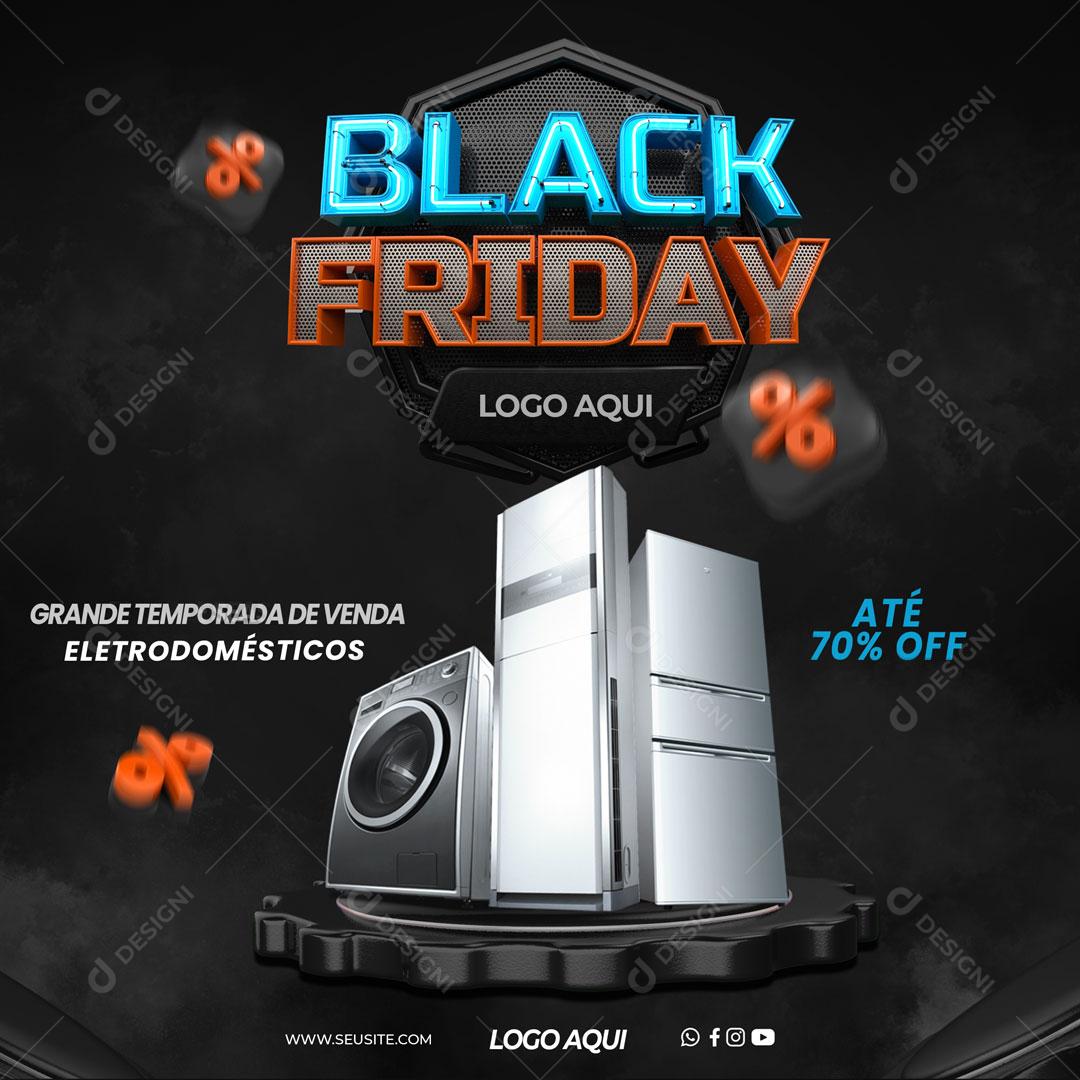 Post Feed Loja Black Friday Produtos Eletrodomésticos Social Media PSD Editável