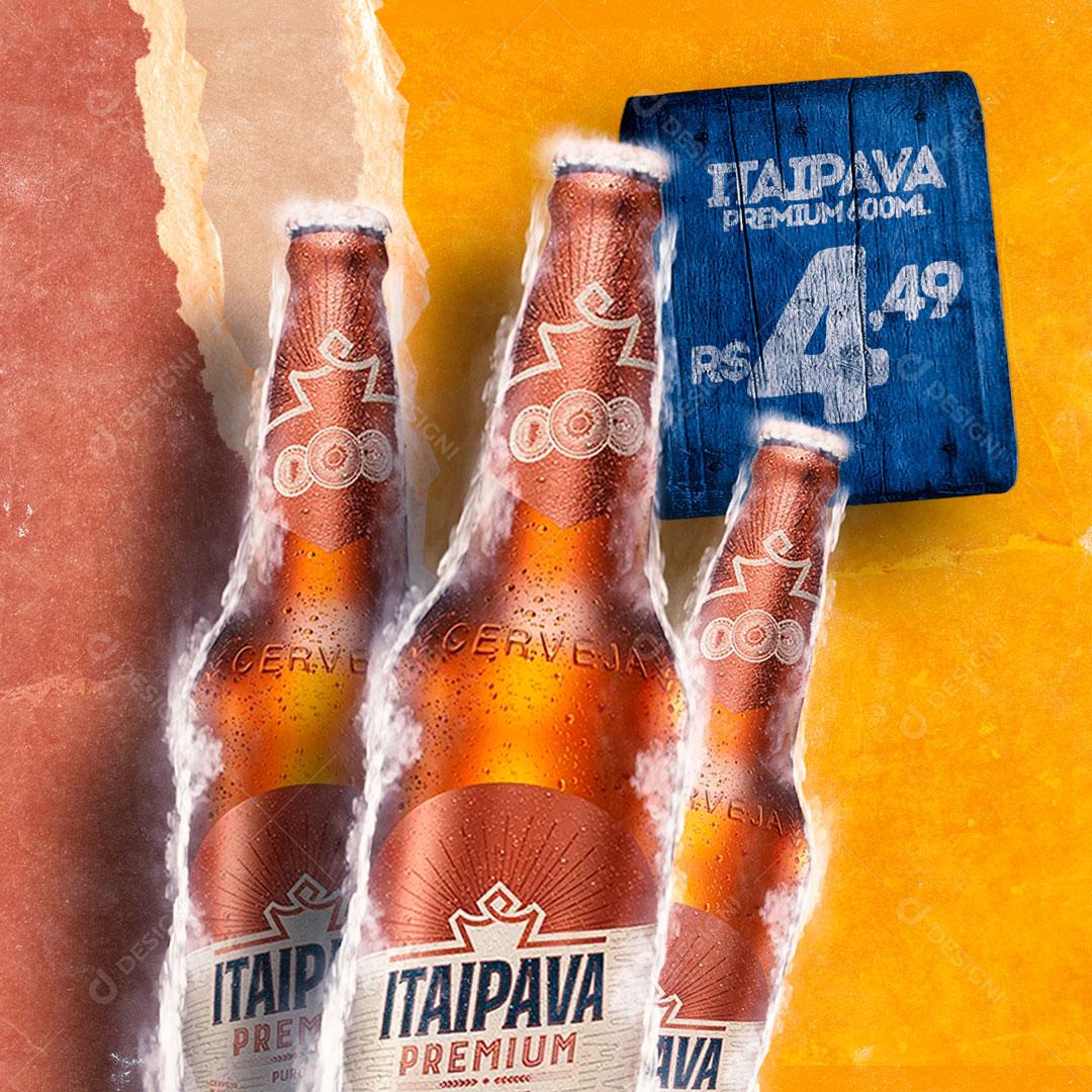 Itaipava Premium 400 ML Garrafa Cerveja  Social Media PSD Editável