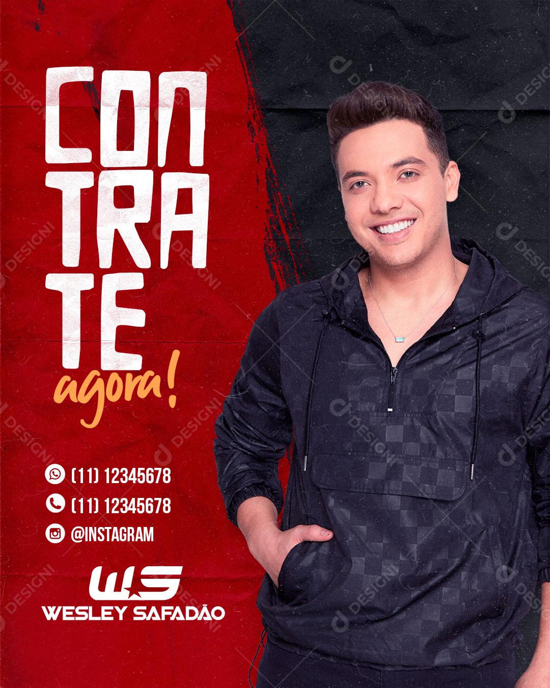 Flyer Show Evento Contrate Agora Artista Cantor Wesley Safadão Social Media PSD