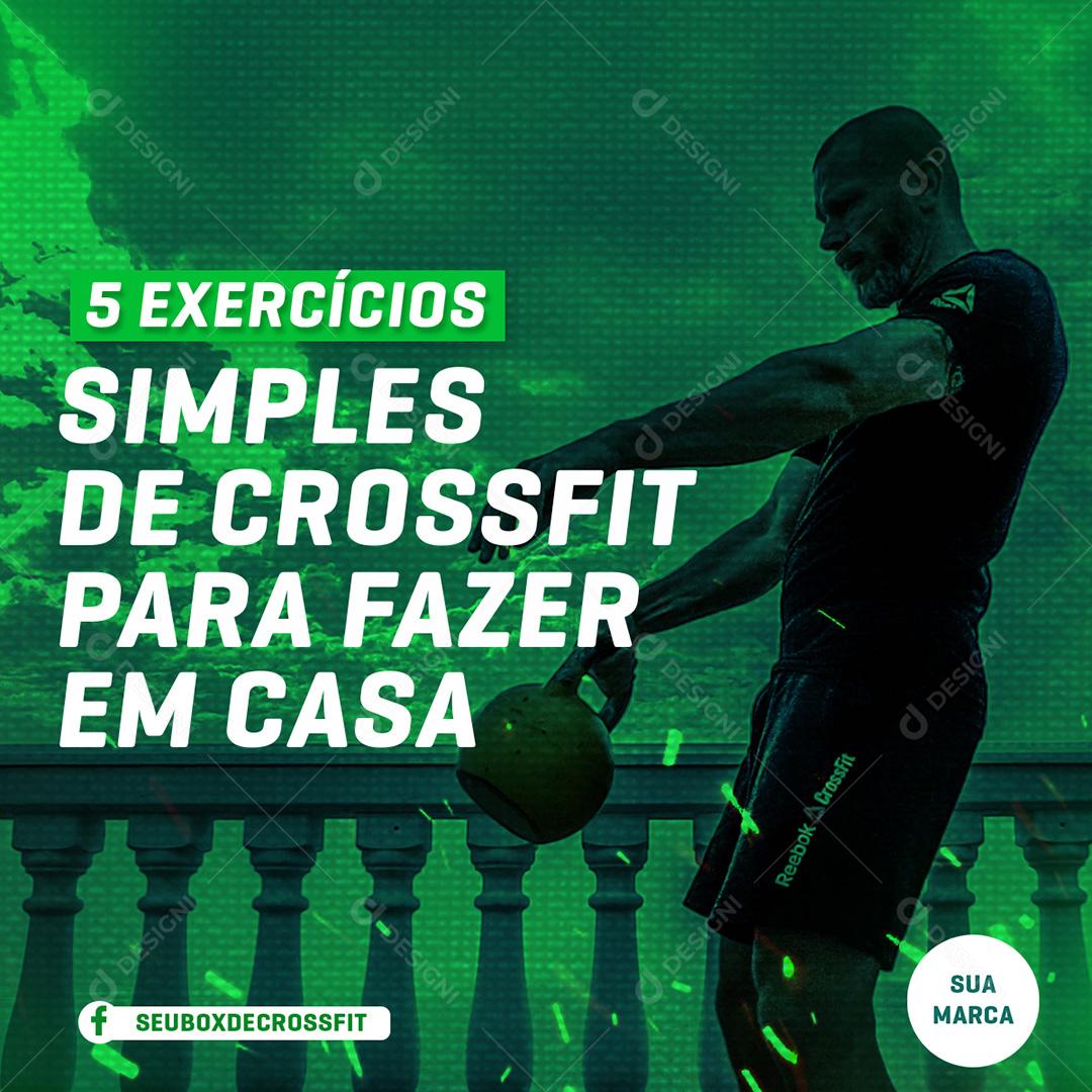 Post Crossfit 5 Exercícios Simples Social Media PSD Editável