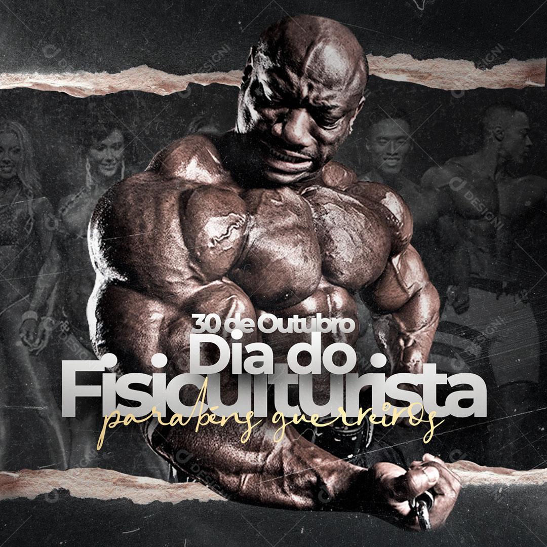 Post Feed Data Comemorativa Dia 30 de Novembro Dia do Fisiculturista Social Media PSD Editável