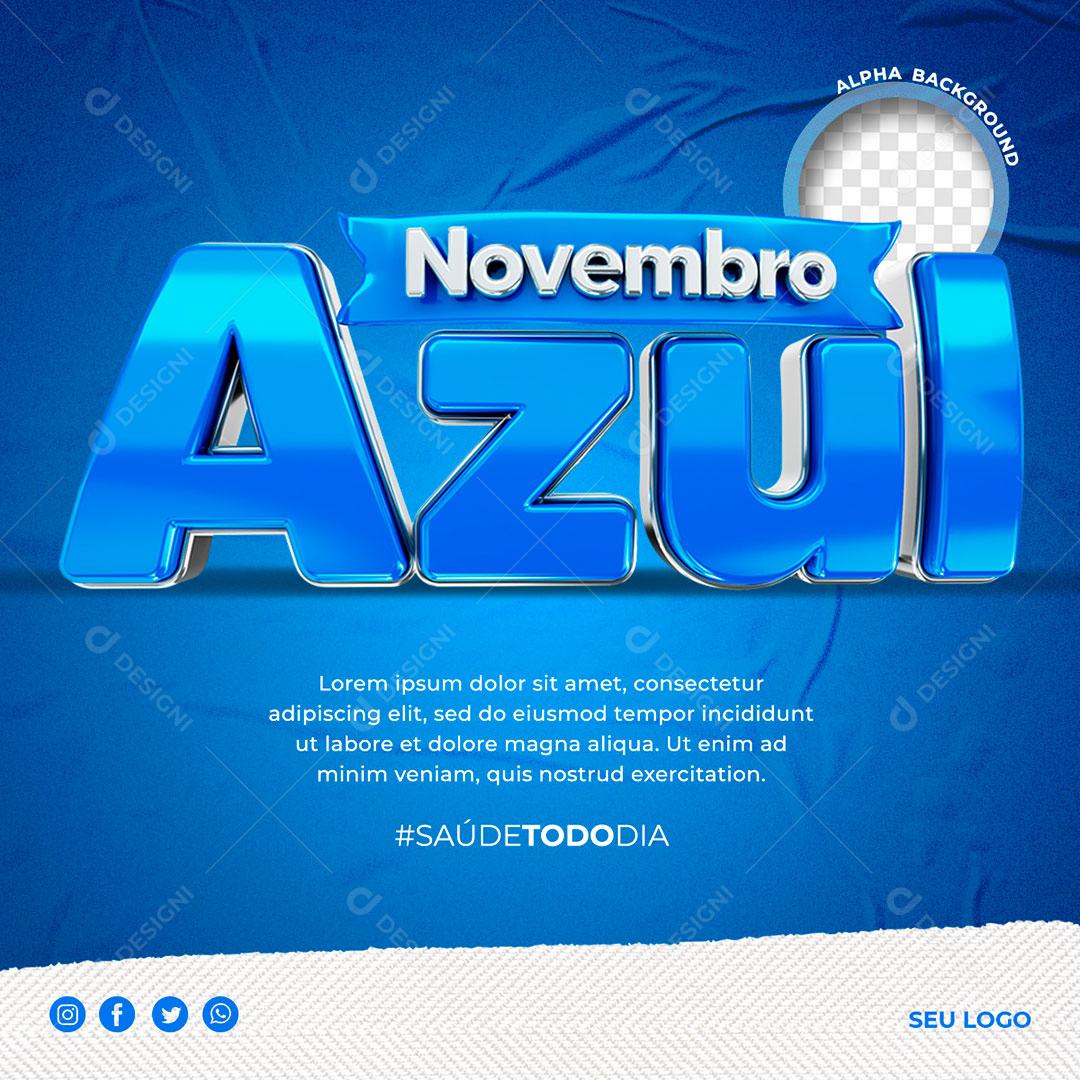 Post Feed Datas Comemorativa Novembro Azul Social Media PSD Editável
