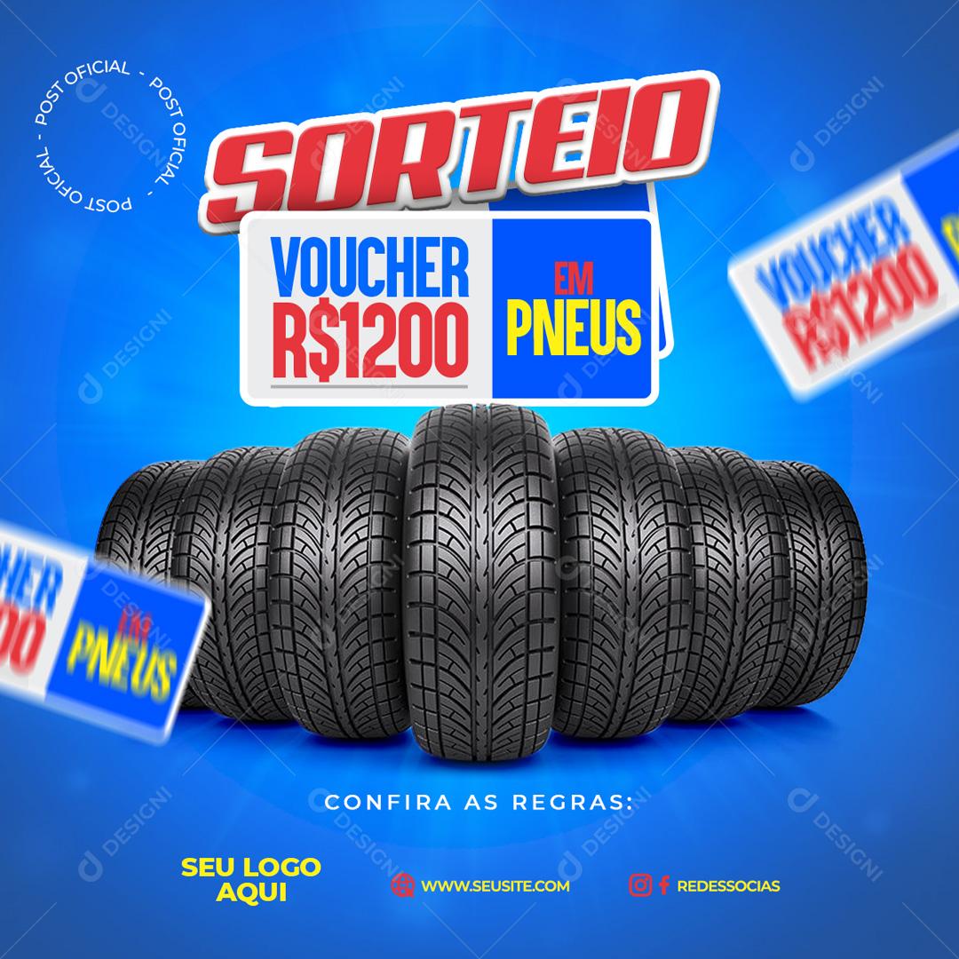 Sorteio Voucher De R$1200 Em Pneus Social Media PSD Editável