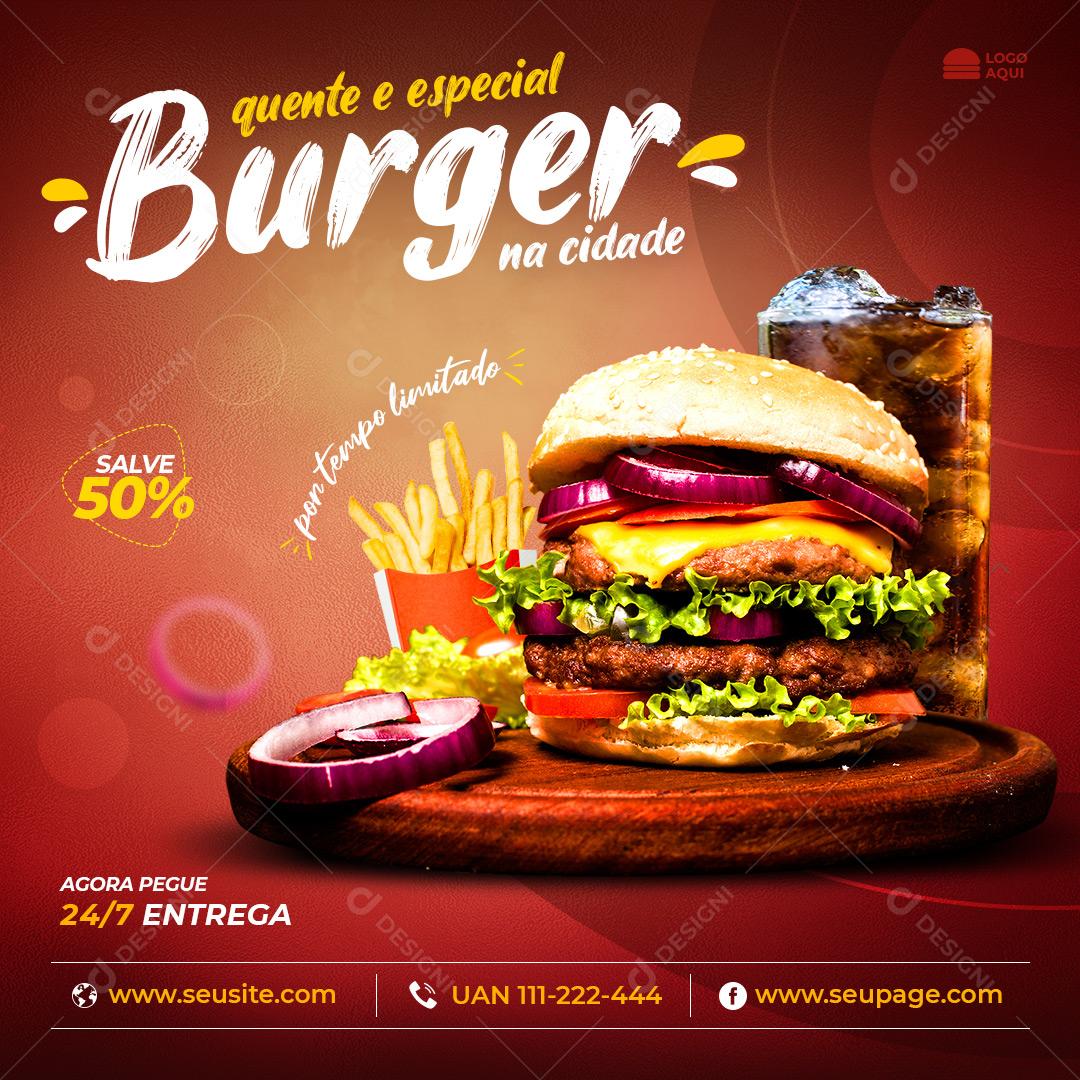Post Feed Hamburgueria Quente e Especial Burguer Na Cidade Social Media PSD Editável
