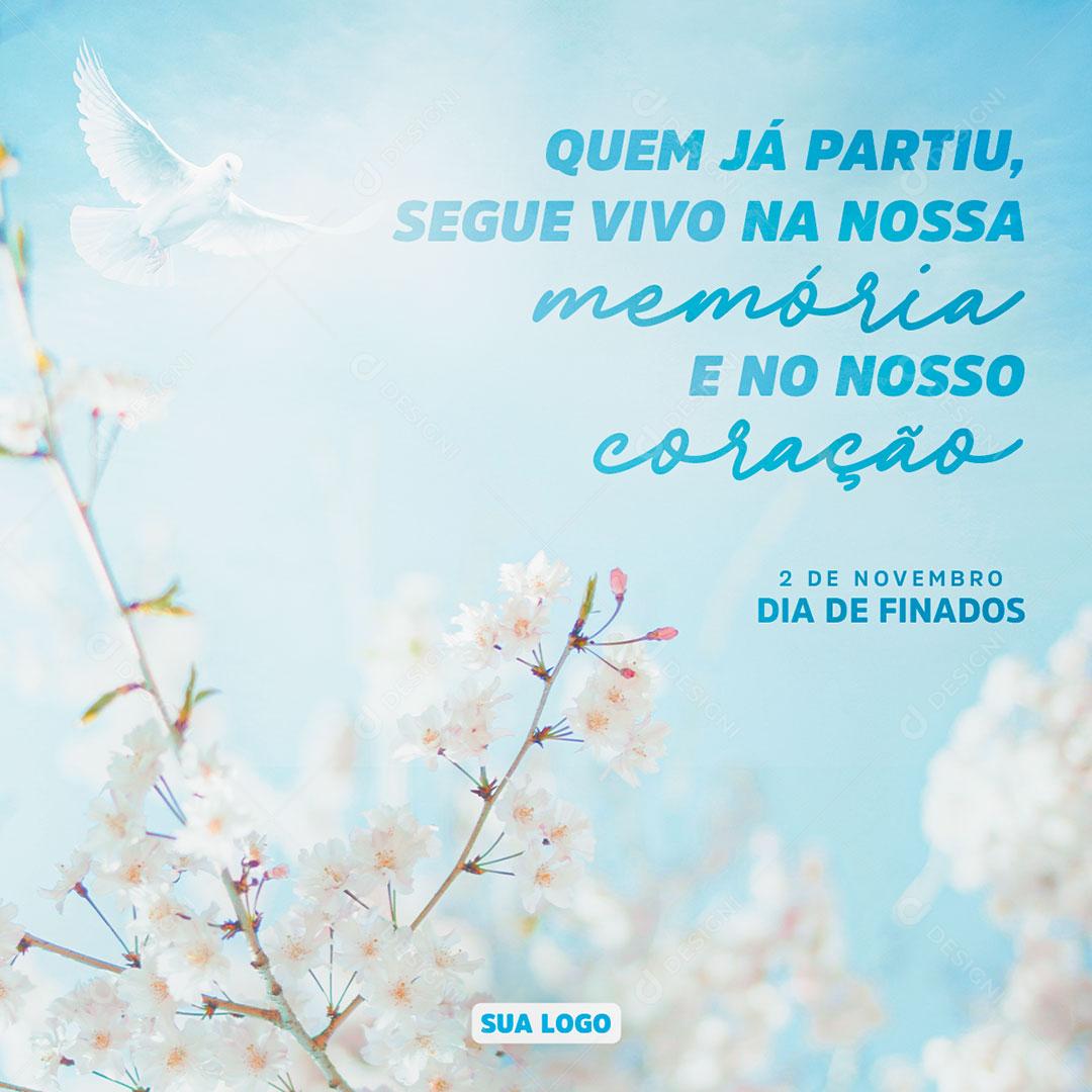 Post Feed Data Comemorativa Dia de Finados 2 de Novembro Social Media PSD Editável