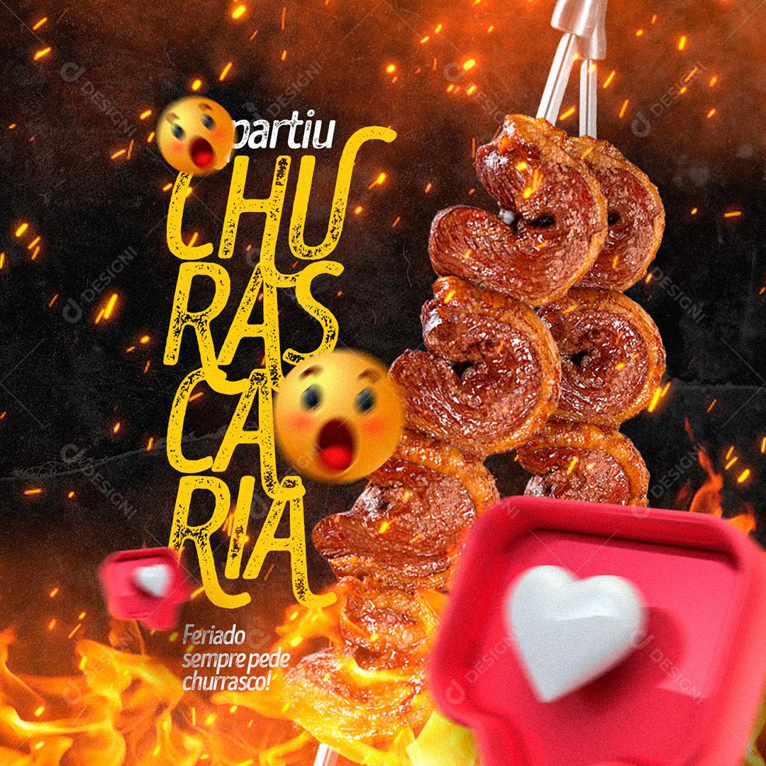 Feriado Sempre Pede Churrasco Social Media PSD Editável