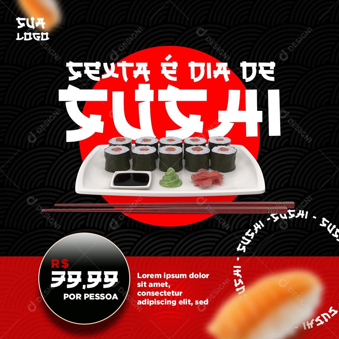 Sexta É Dia De Sushi Sushi Social Media PSD Editável