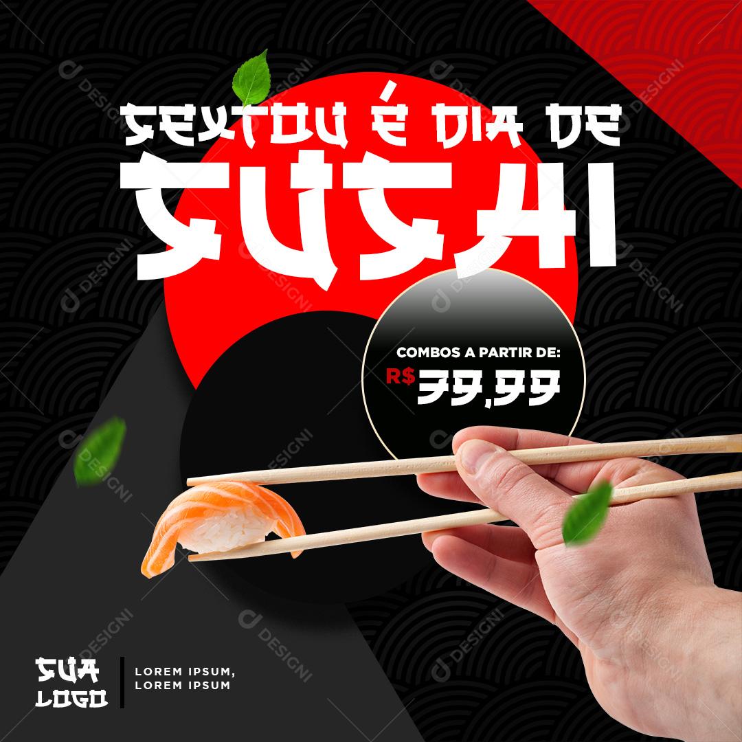 Sextou É Dia De Sushi Social Media PSD Editável