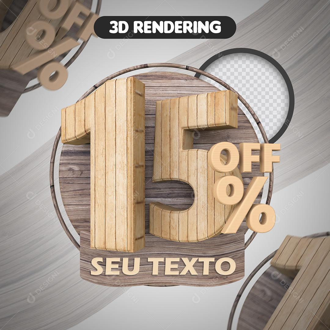 Elemento 3D Para Composição 15% OFF Amadeirado PSD Texto Editável