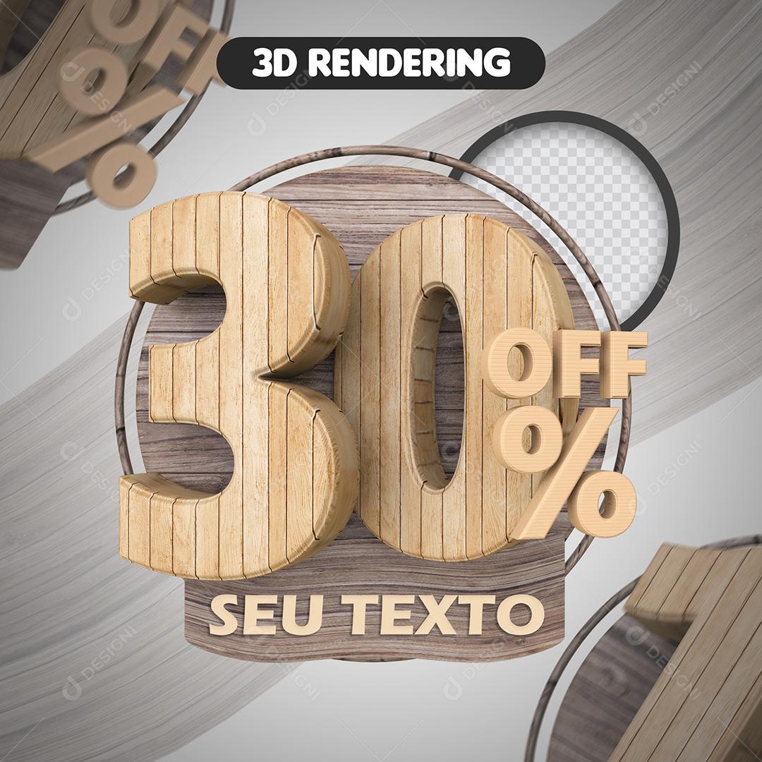 Elemento 3D Para Composição 30% OFF Amadeirado PSD Texto Editável