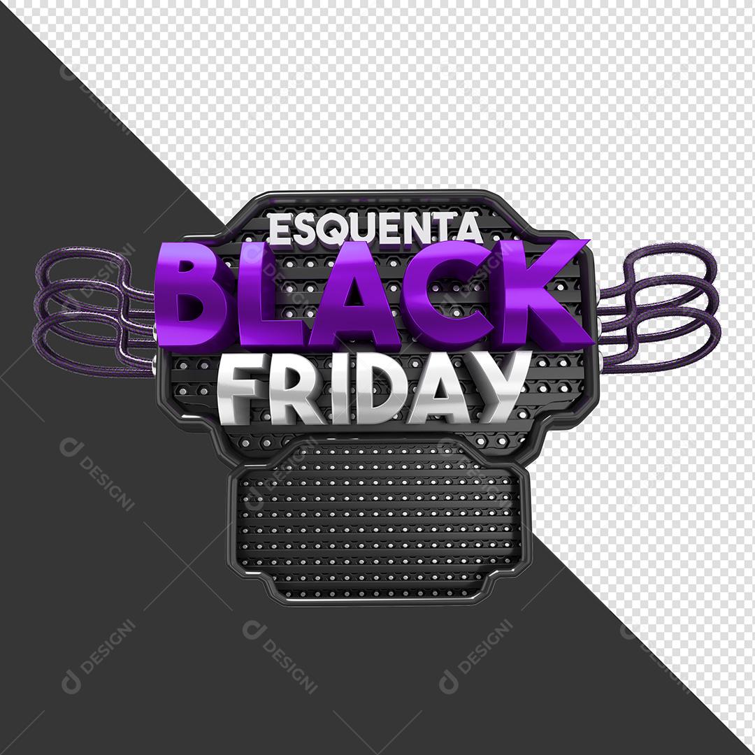 Selo 3D para Composição Esquenta Black Friday PNG Transparente Sem Fundo
