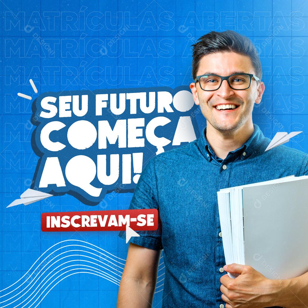 Seu Futuro Começa Aqui Social Media PSD Editável