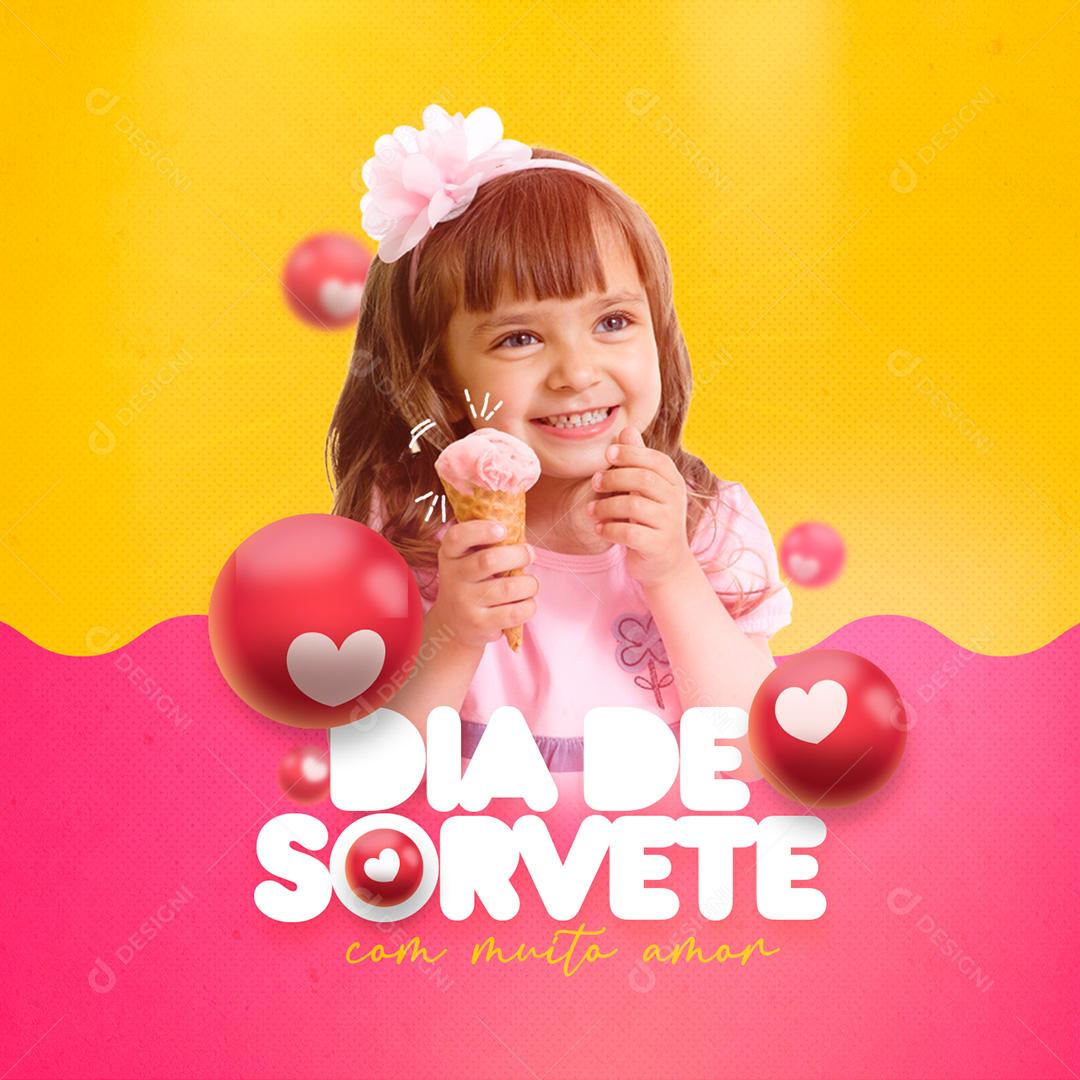 Post Sorveteria Dia De Sorvete Social Media PSD Editável