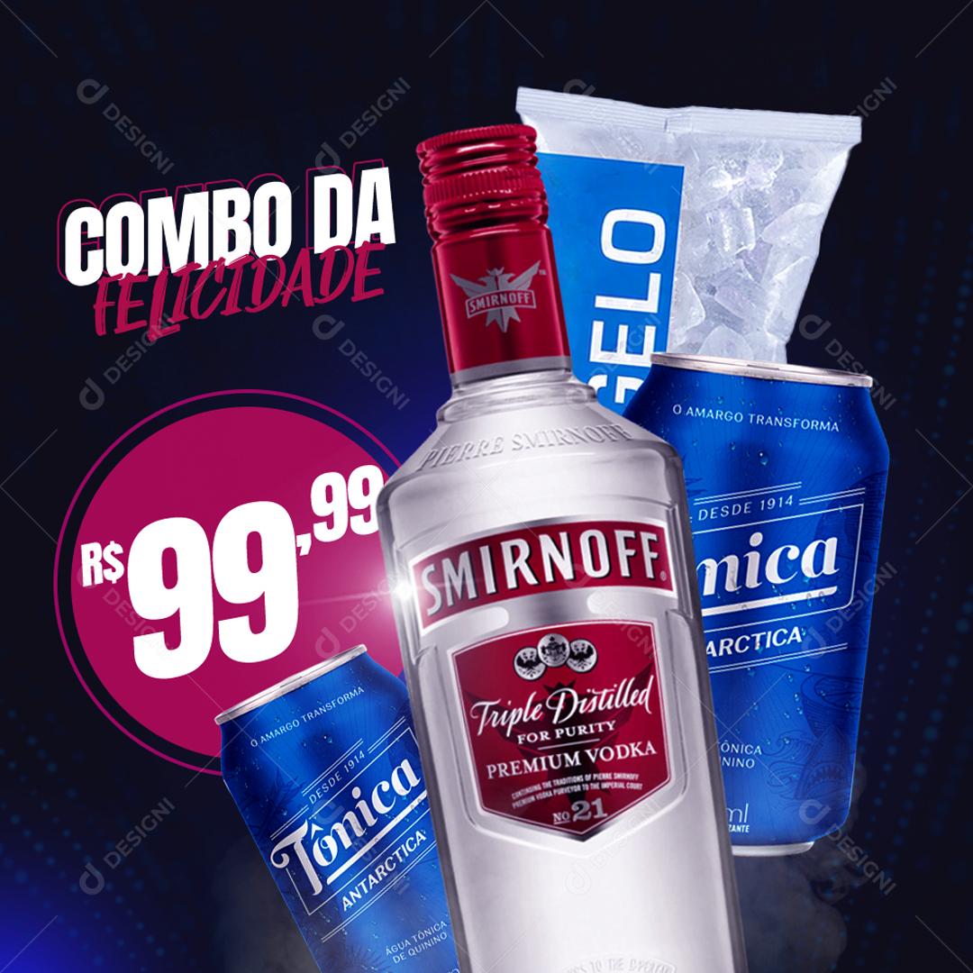Combo De Felicidade Agua Tonica E Smirnoff Social Media PSD Editável