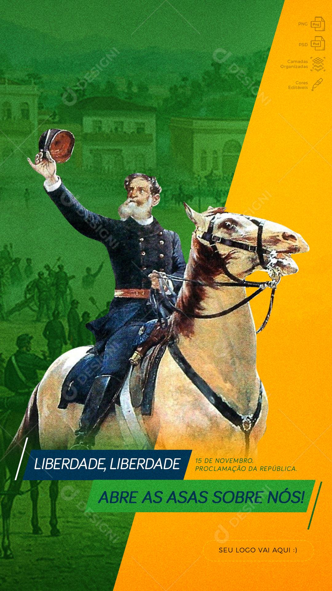 Liberdade Liberdade Abres as Azas Proclamação Da Republica Social Media PSD Editável