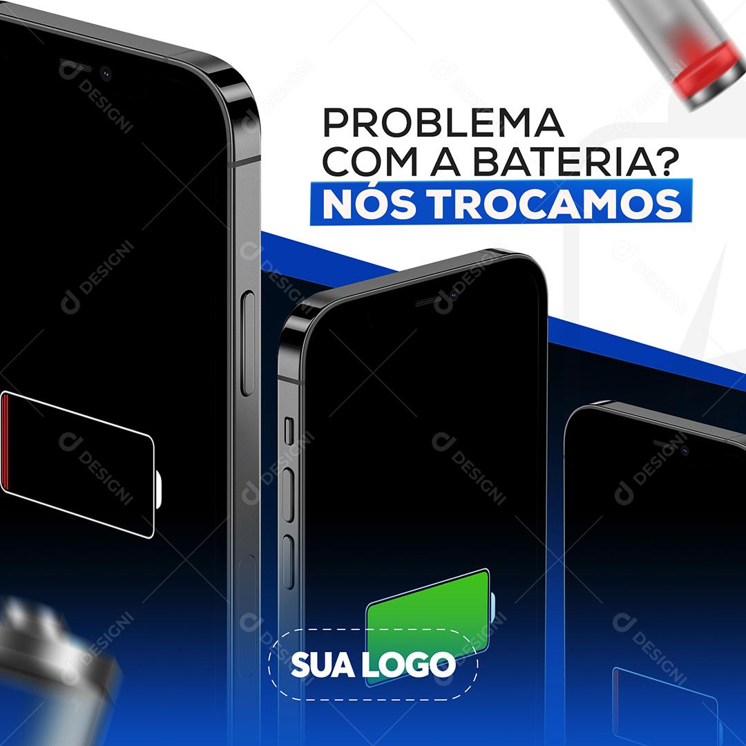 Post Celular Problema Com A Bateria Social Media PSD Editável