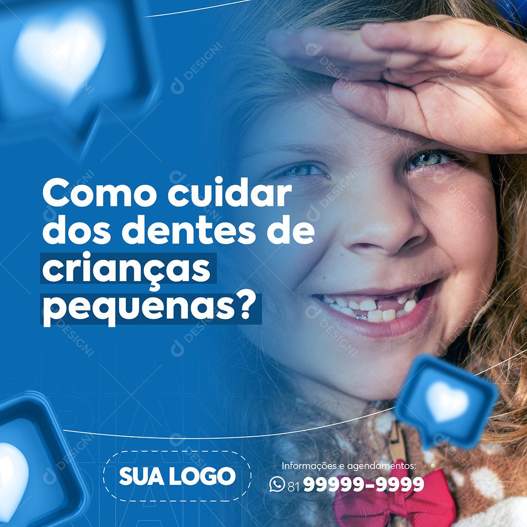 Post Odontologia Como Cuidar Dos Dentes Social Media PSD Editável