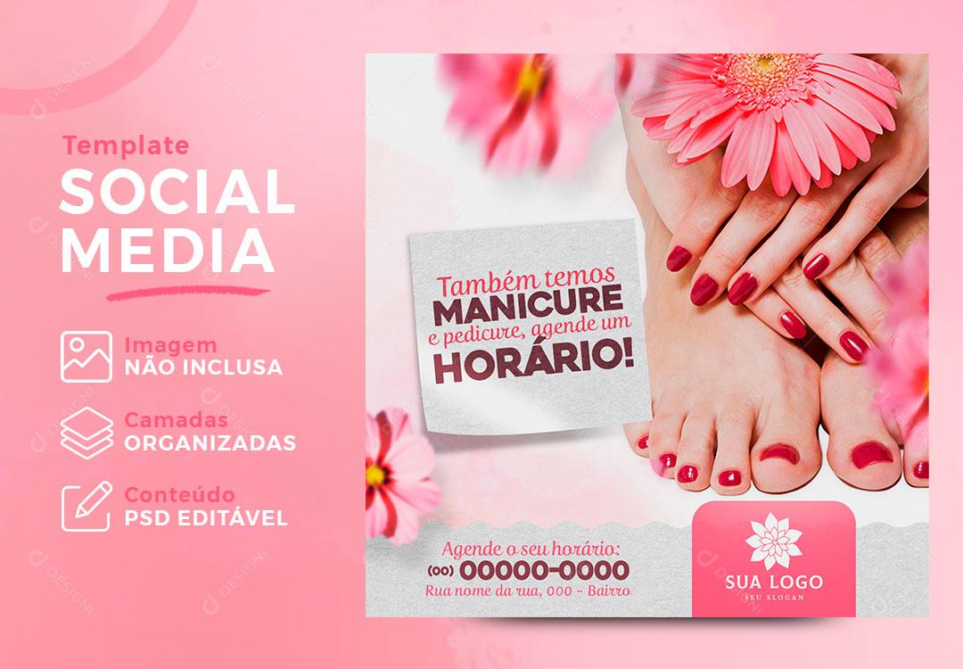 Social Media Feed Manicure e Pedicure Beleza Mulher PSD Editável