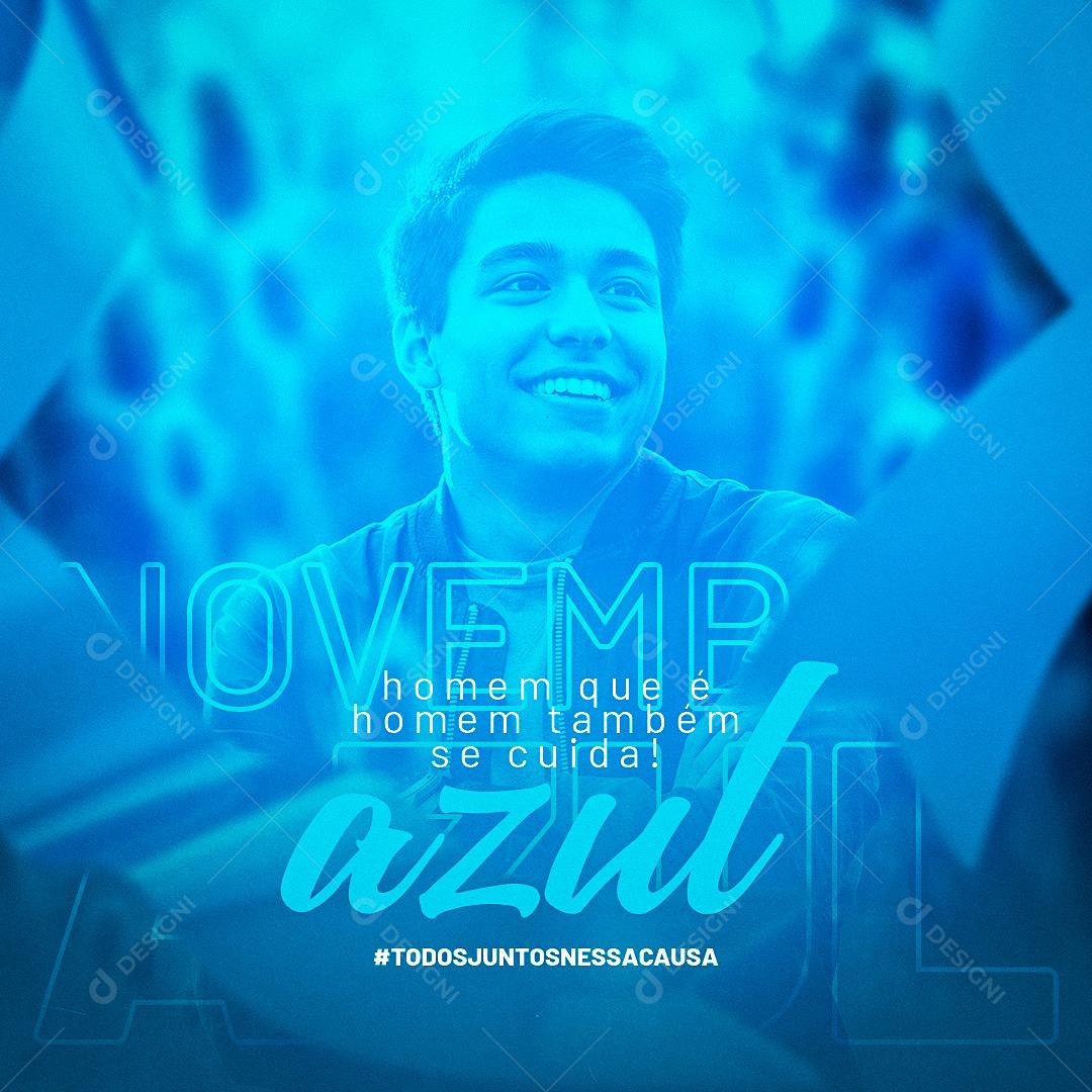 Post Feed Novembro Azul Cuidar da Saúde é Coisa de Homem