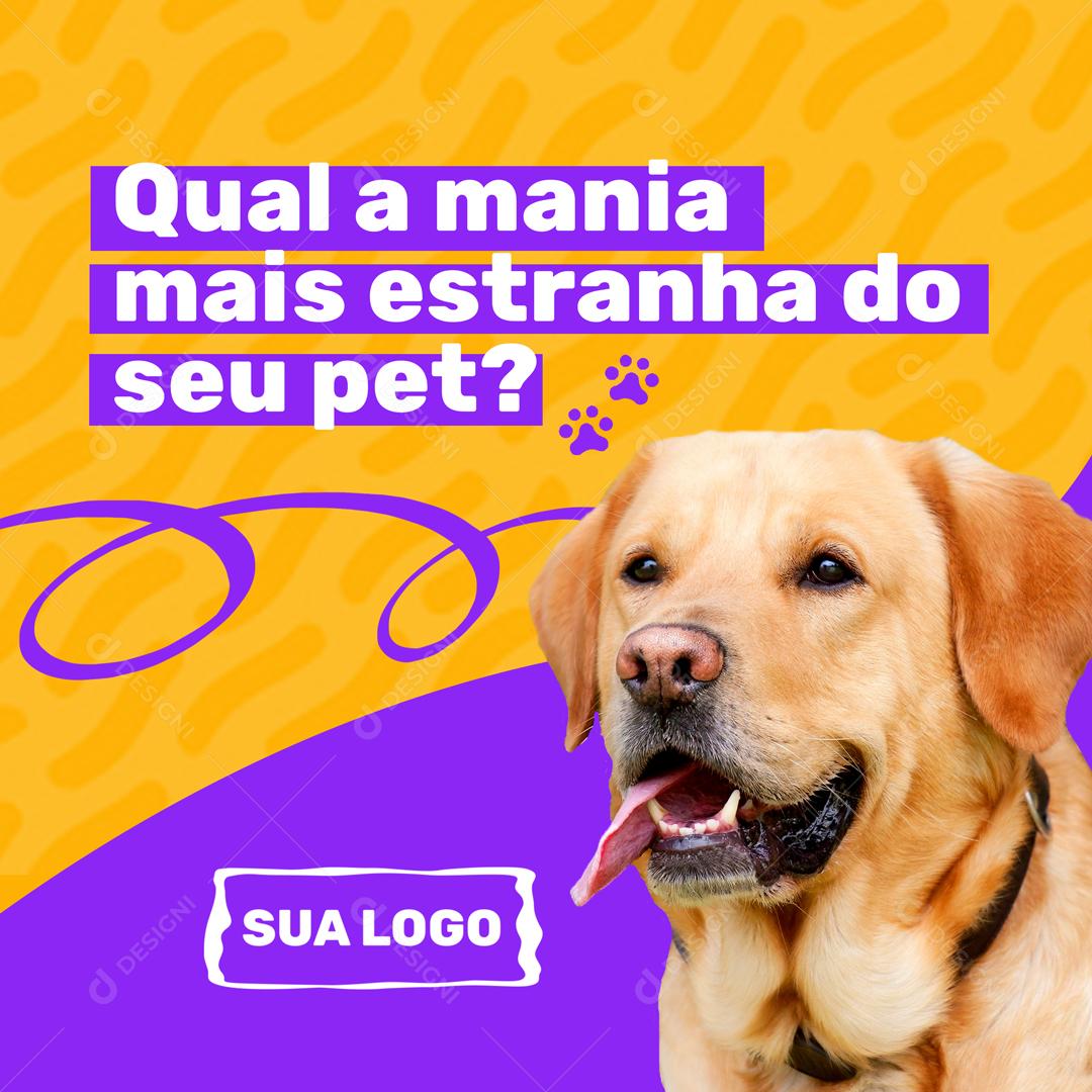 What Is Your Pet's Weirdest Mania Social Media Editable PSD