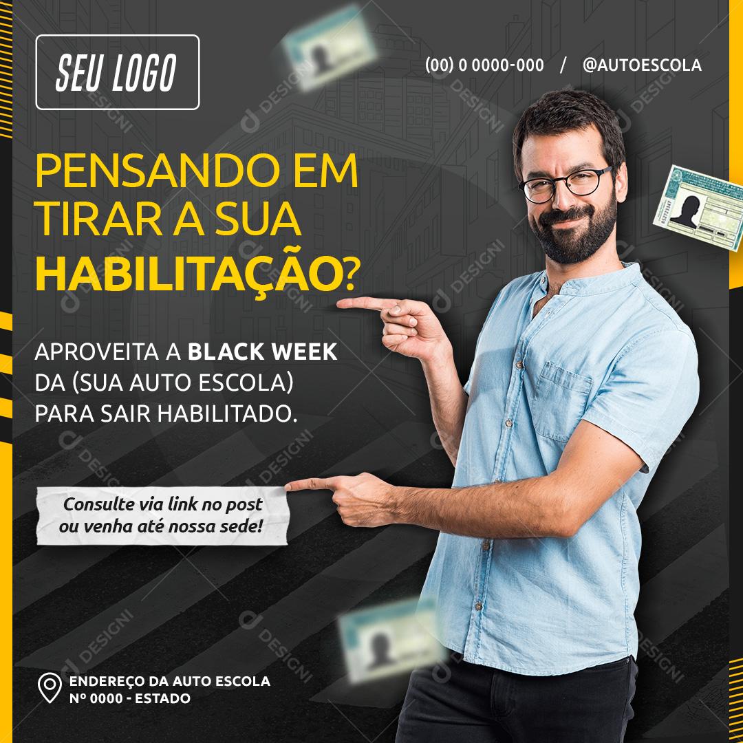 Pensando Em Tirar A Sua Habilitação Aproveita A Black Week Social Media PSD Editável