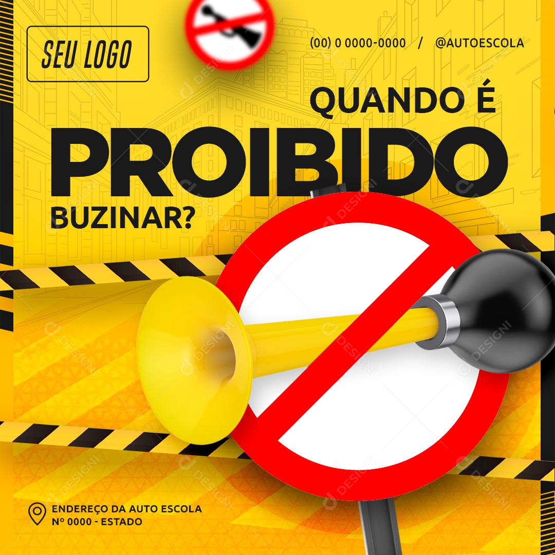 Quando é Proibido Buzinar Social Media PSD Editável