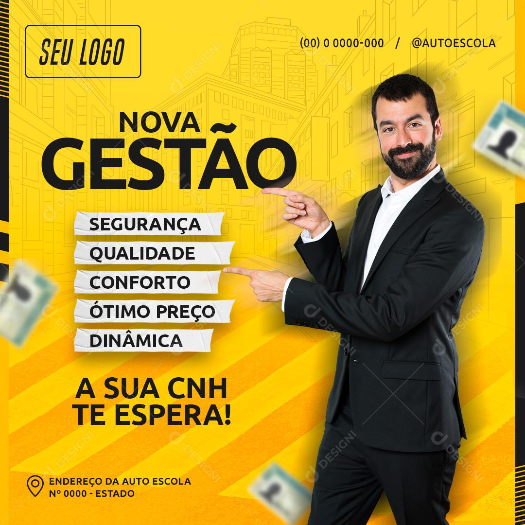 Nova Gestão A Sua CNH Te Espera Social Media PSD Editável