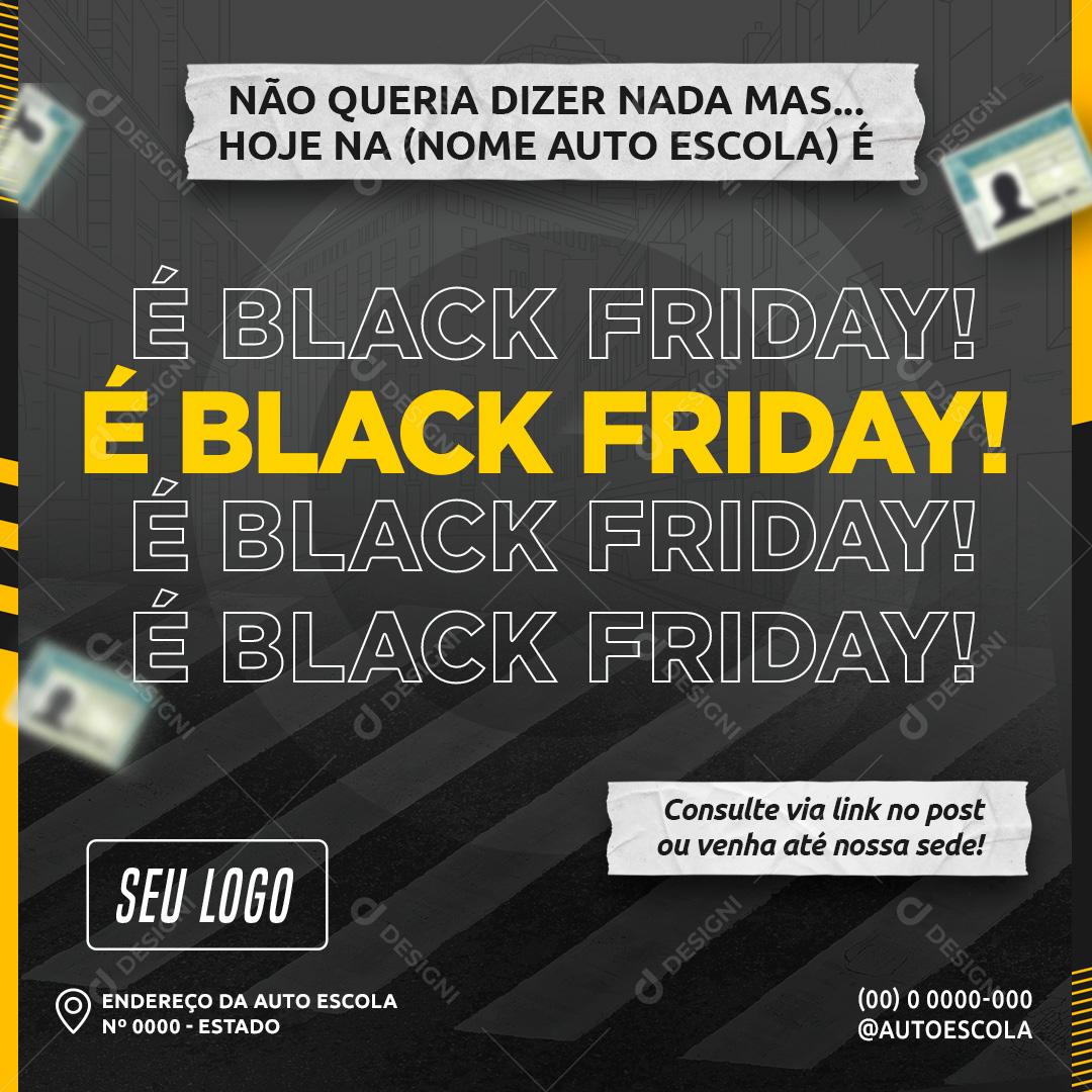 Black Friday Na Auto Escola Social Media PSD Editável