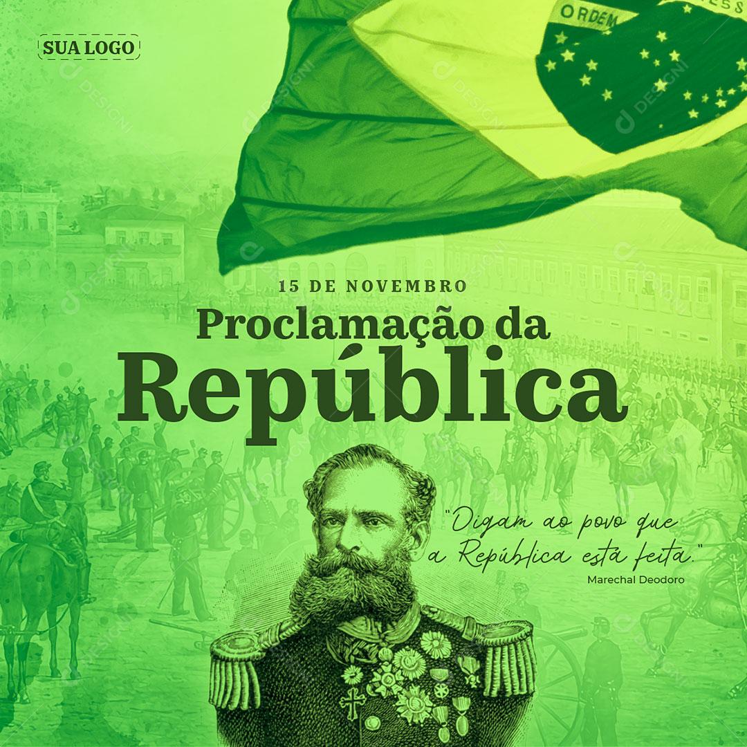 Proclamação da República 15 de Novembro Social Media PSD Editável