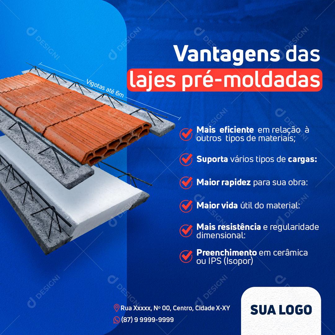 Social Media Material de Construção Vantagens das Lajes Pré-moldadas PSD Editável