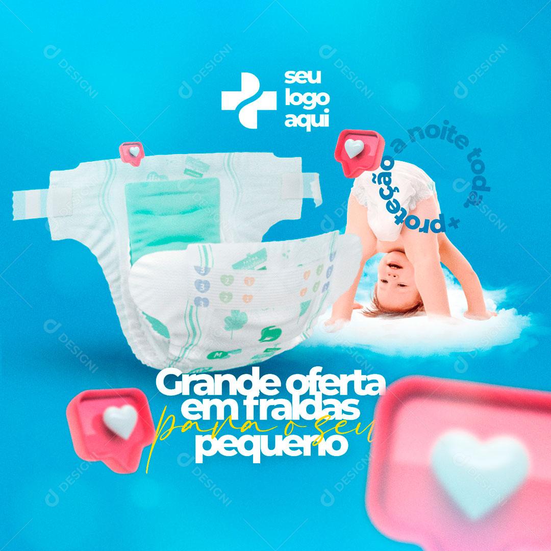 Farmácia Fralda Grande Ofertas em Fraldas Social Media PSD Editável