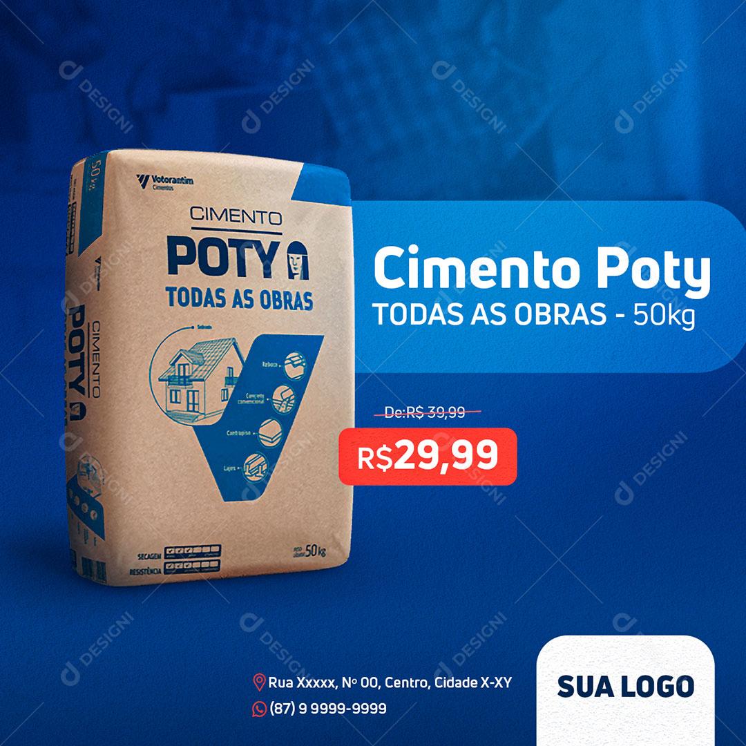 Materiais De Construção Cimento Poty Todas as Obras Social Media PSD Editável