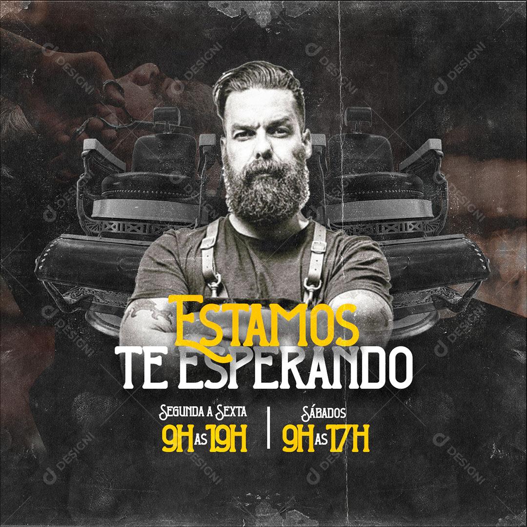 Social Media Barbearia Estamos te Esperando Corte Cabelo PSD Editável