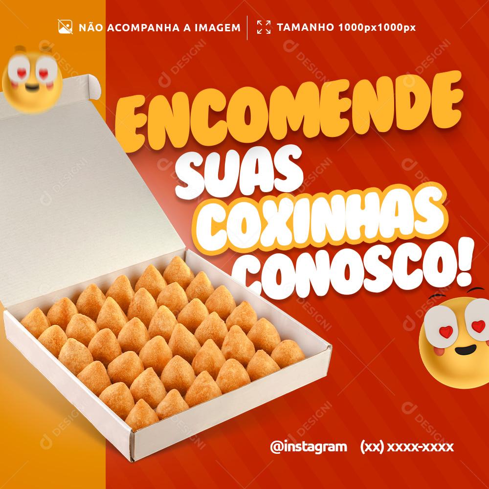 Post Encomende Suas Coxinhas Conosco Social Media PSD Editável