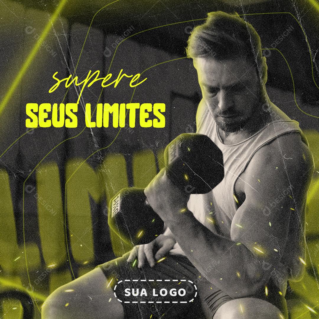Supere Seus Limites Academia Social Media PSD Editável