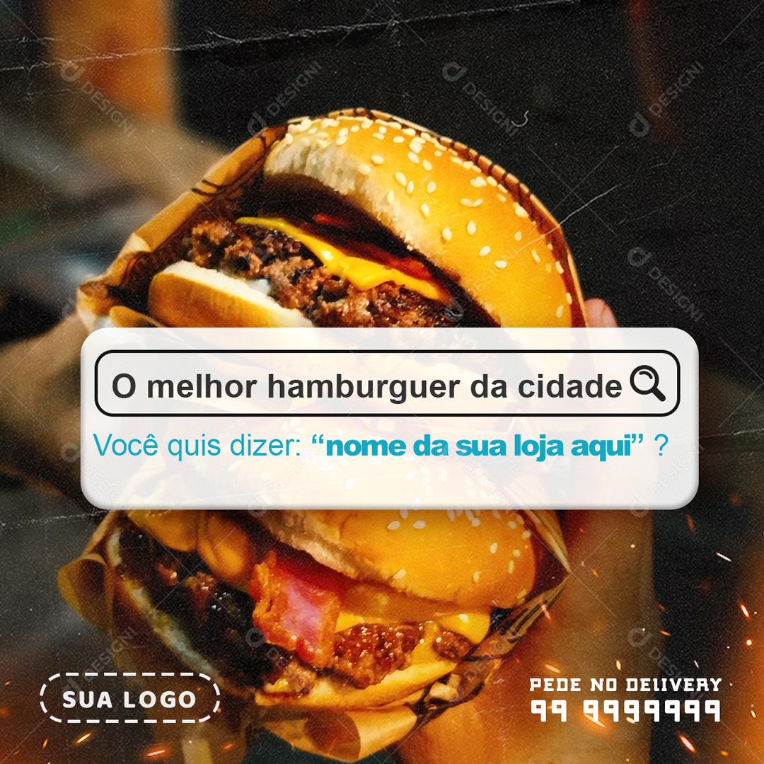 O Melhor Burger Da Cidade Aqui Na Social Media PSD Editável