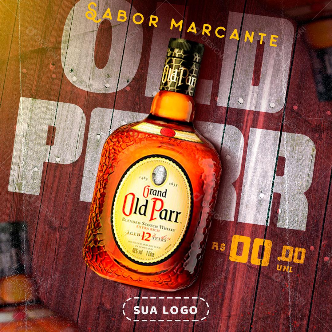 Social Media Feed Distribuidora Old Parr Sabor Marcante PSD Editável