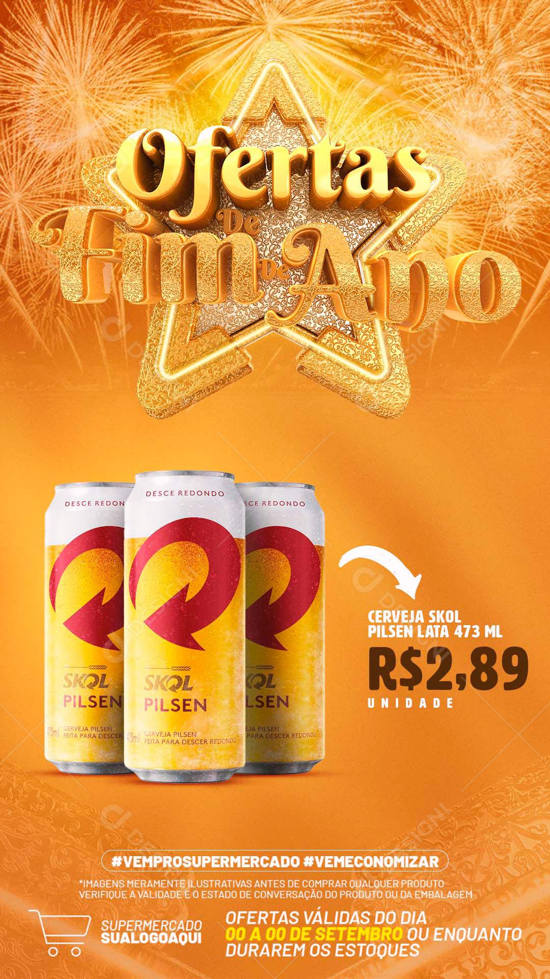 Post Story Bebidas Ofertas de Fim de Ano Cerveja Produto Skol Social Media PSD Editável