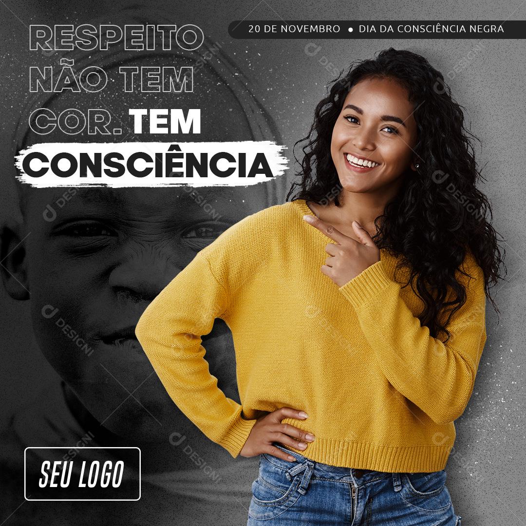 Respeito Não Tem Cor Tem Consciência Social Media PSD Editável