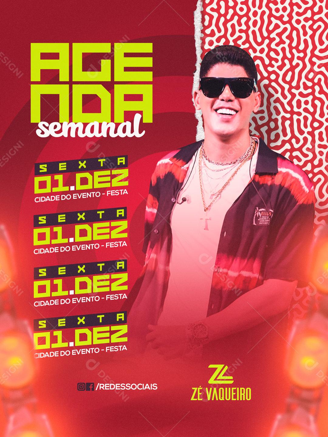 Feed Flayer Agenda Semanal Zé Vaqueiro Social Media PSD Editável