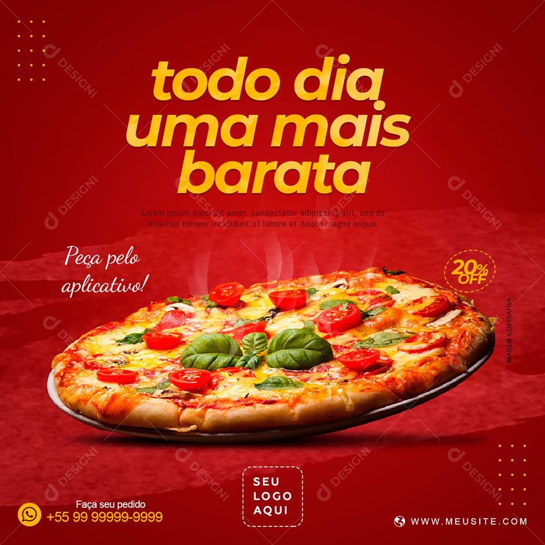 Social Media Pizzaria Todo Dia Uma Mais Barata Pizza PSD Editável