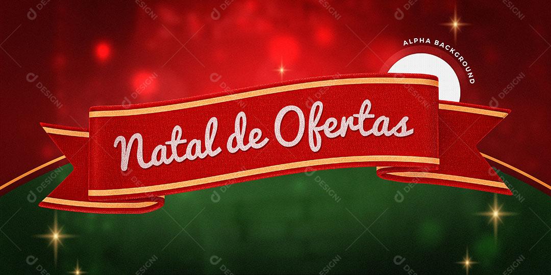 Fita Vermelha Natal de Ofertas Elemento 3D Texto Editável PSD