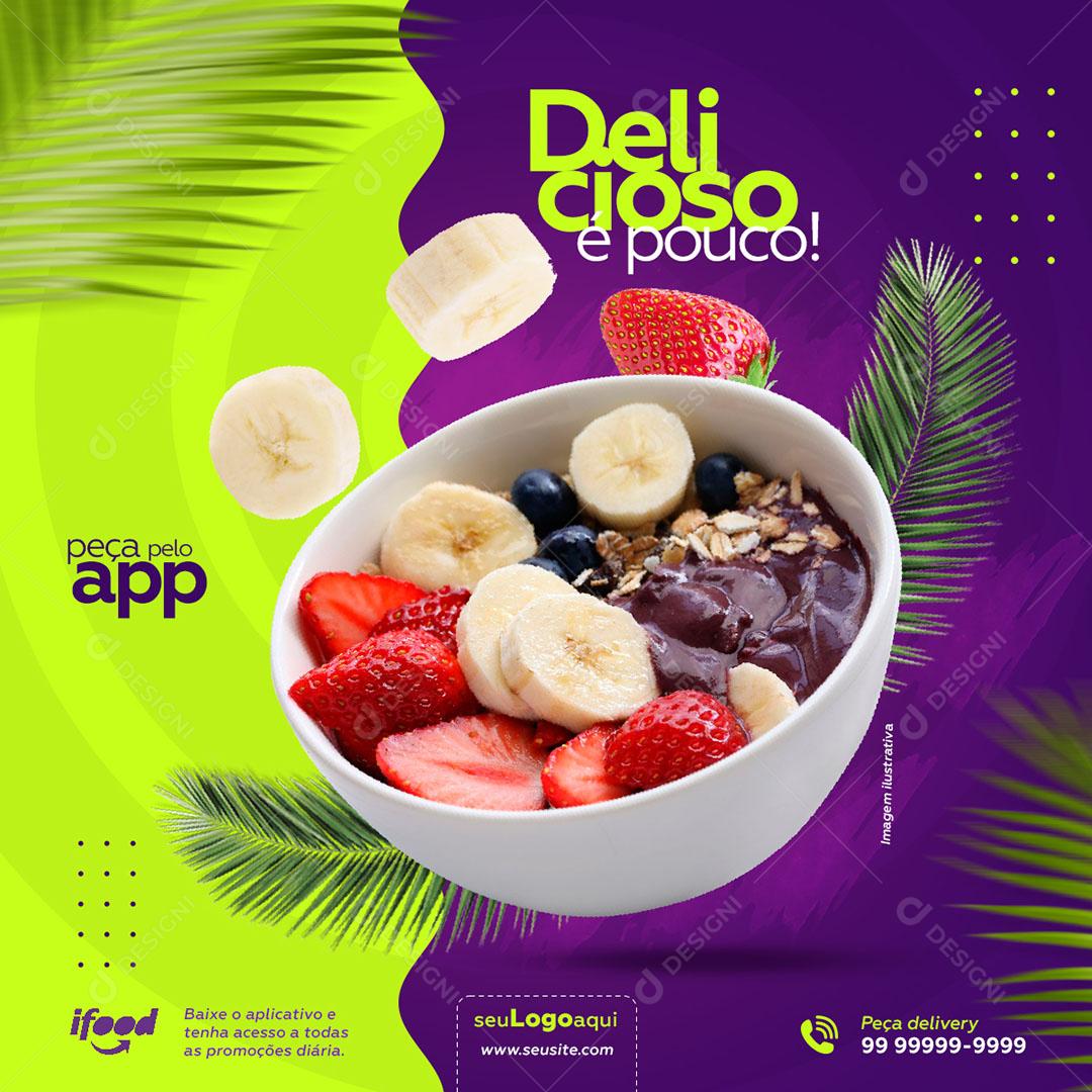 Açaiteria Social Media Delicioso é Pouco Açaí PSD Editável