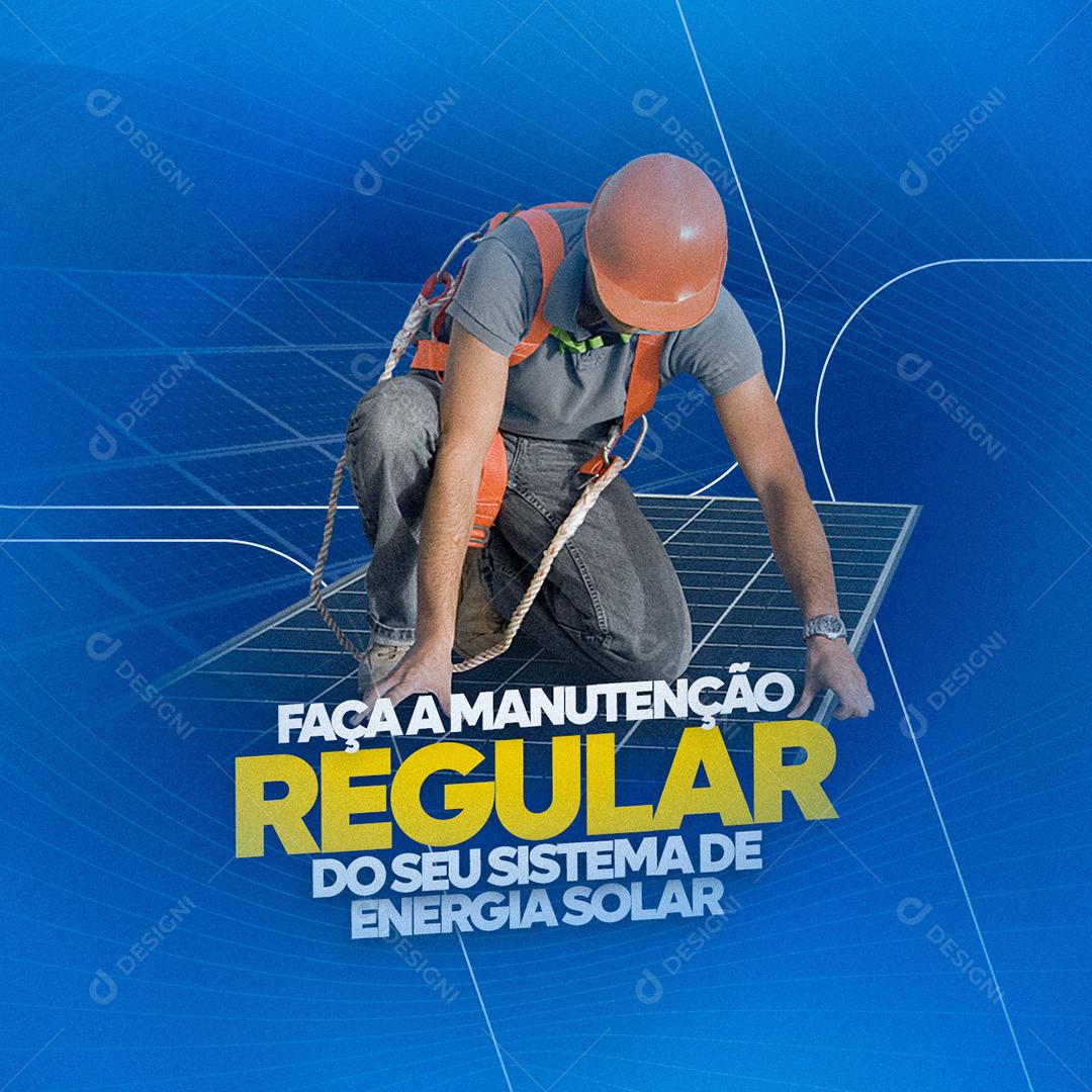 Post Energia Solar Faça A Manutenção Regular Social Media PSD Editável