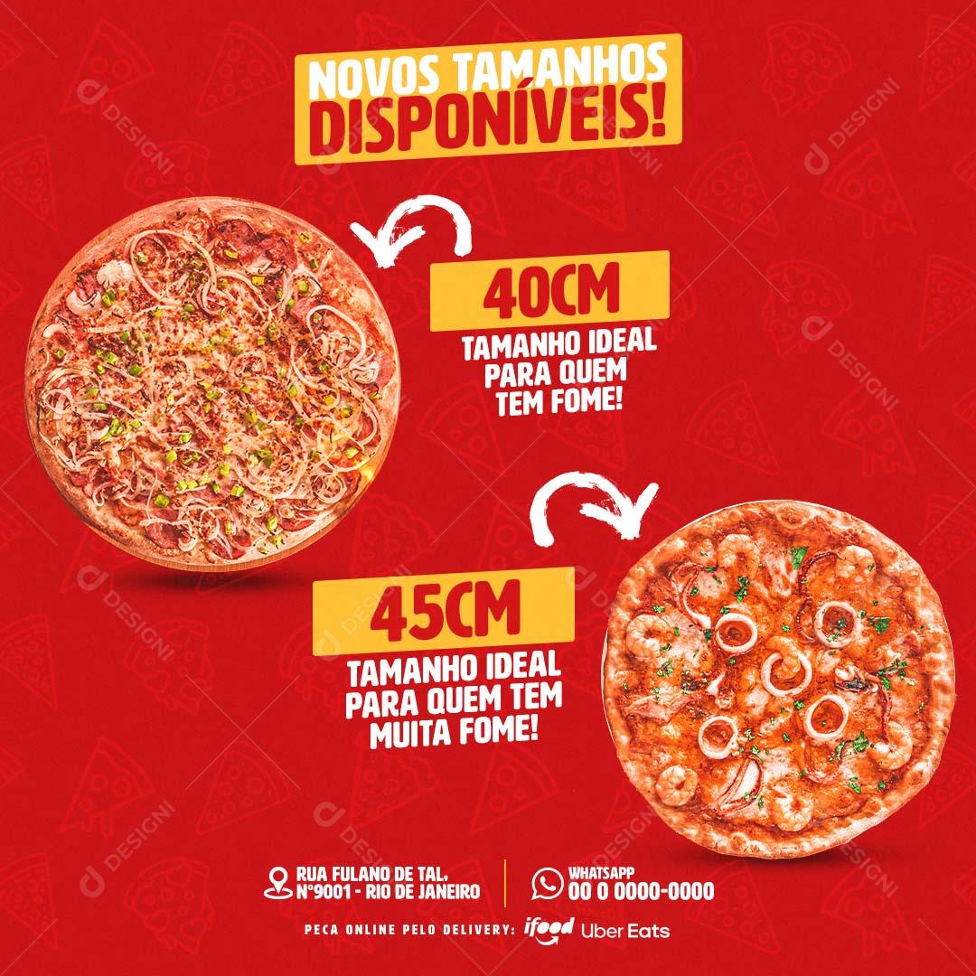Social Media Feed Novos Tamanhos Disponíveis Pizzas PSD Editável