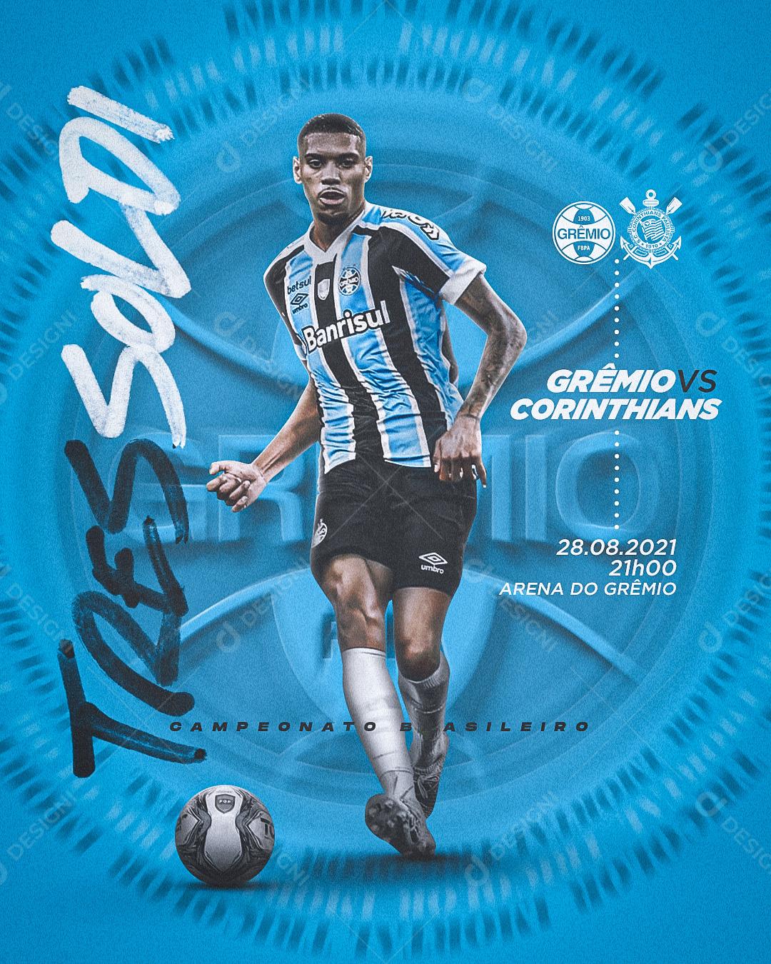 Flyer Campeonato Grêmio VS Corinthians Social Media PSD Editável