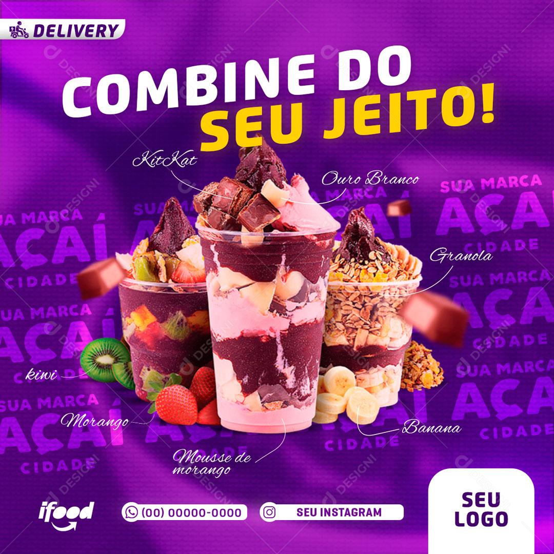 Açaiteria Social Media Feed Combine do Seu Jeito Açaí PSD Editável