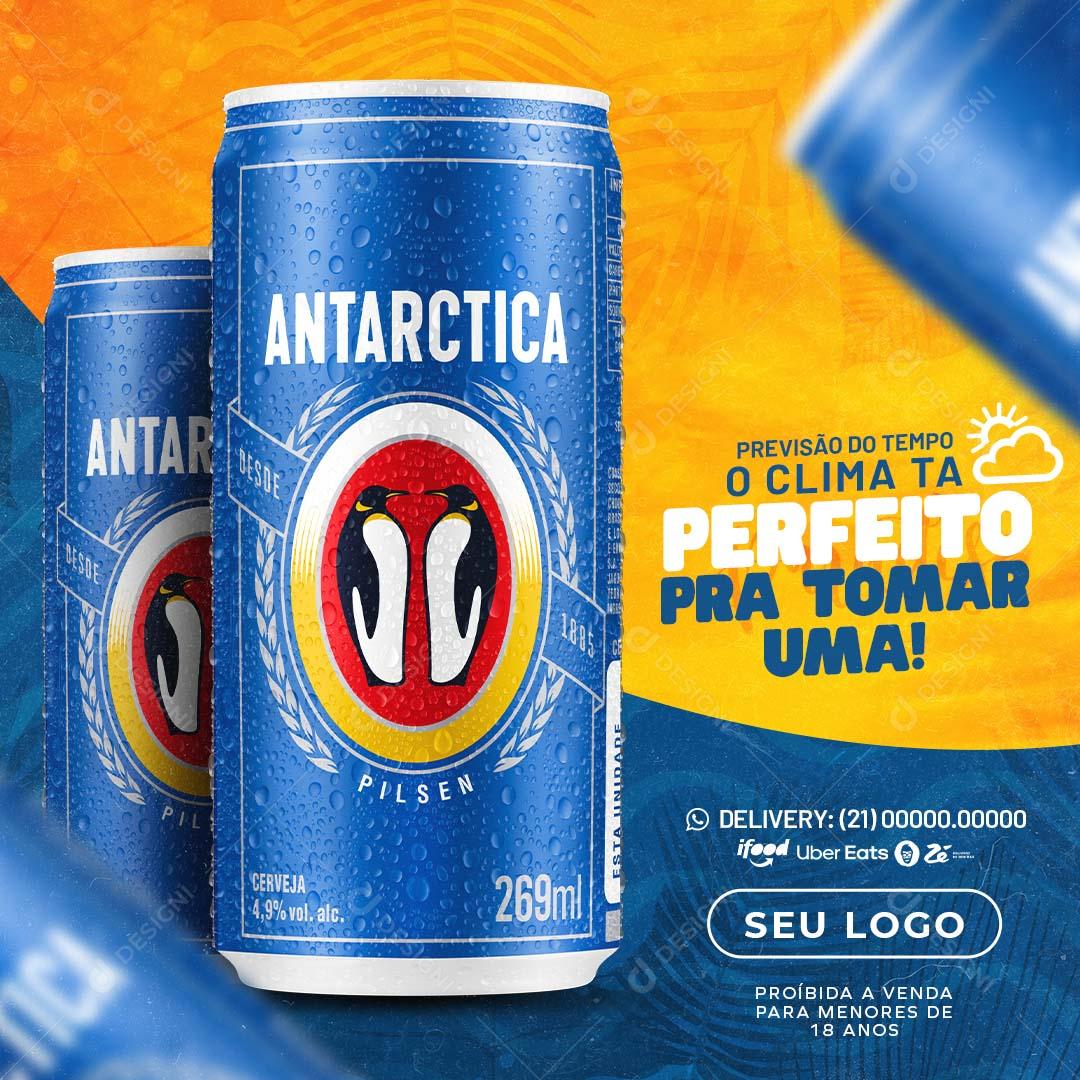 Post Feed Distribuidora O Clima ta Perfeito Pra Tomar Uma Cerveja Social Media PSD Editável
