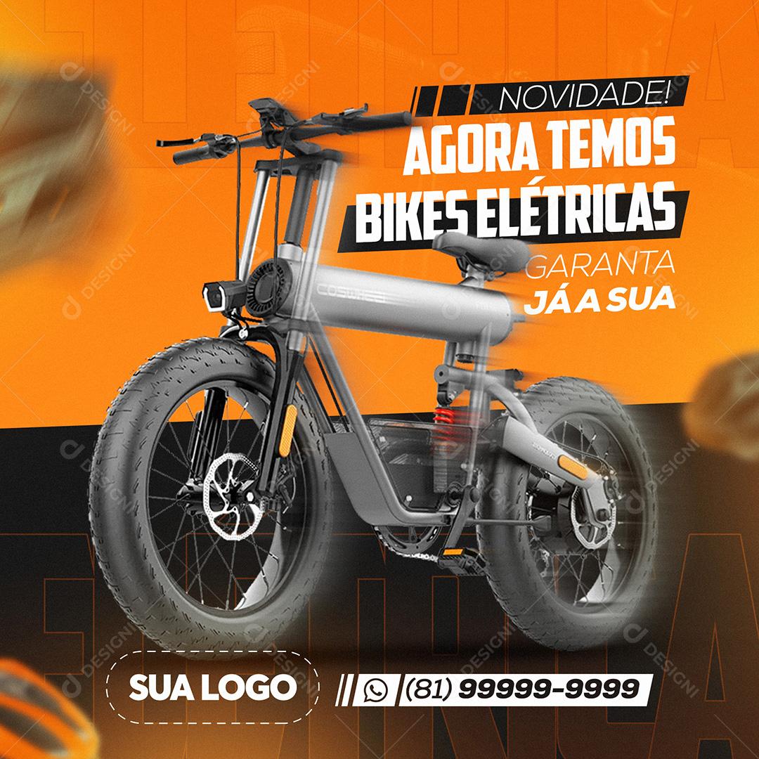 Post Bike Agora Temos Bikes Elétricas Social Media PSD Editável