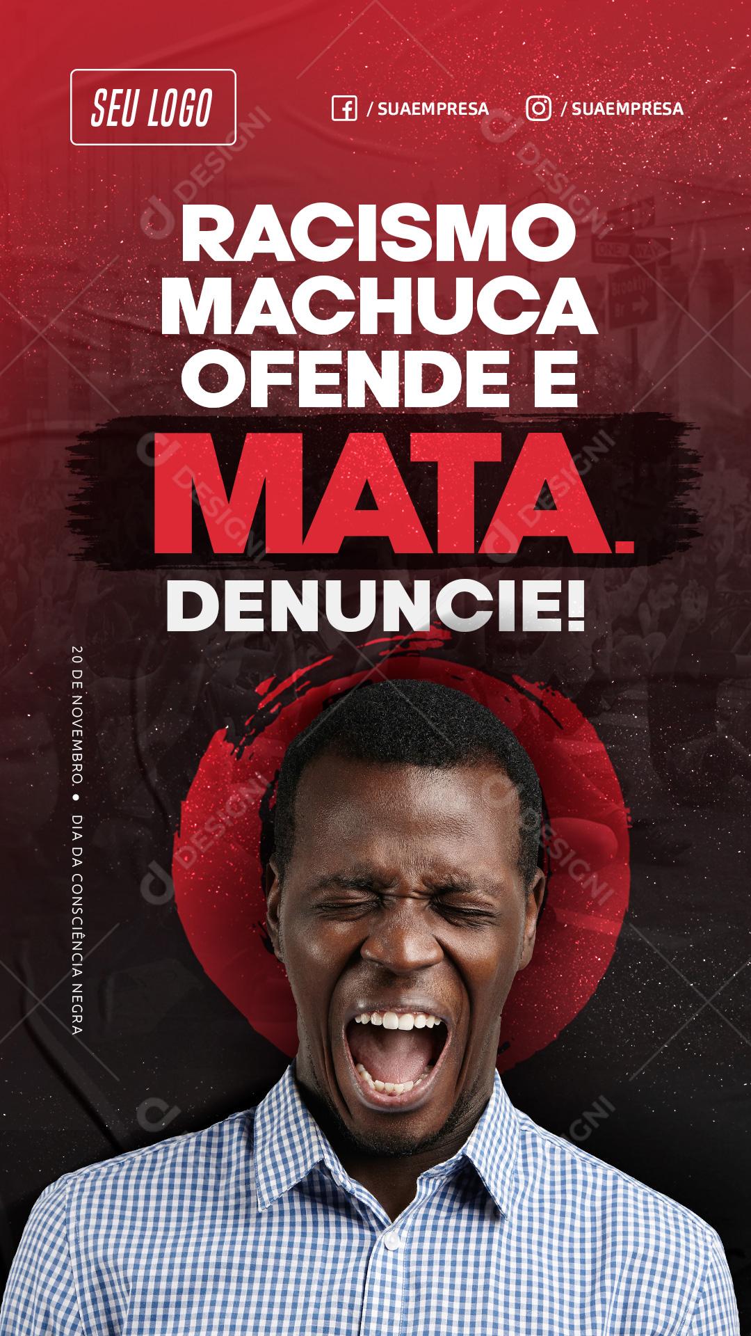 Racismo Machuca Ofende e Mata Denuncie Social Media PSD Editável